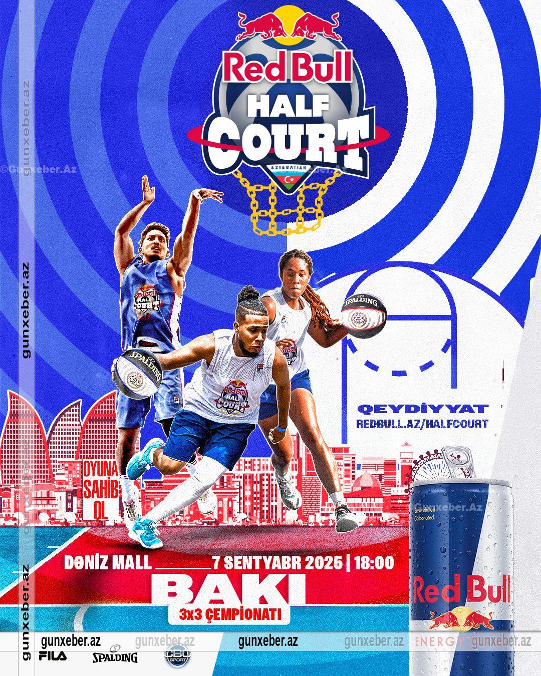 Red Bull Half Court Azerbaijan 2025: Basketbol coşqusu Bakını fəth edəcək!