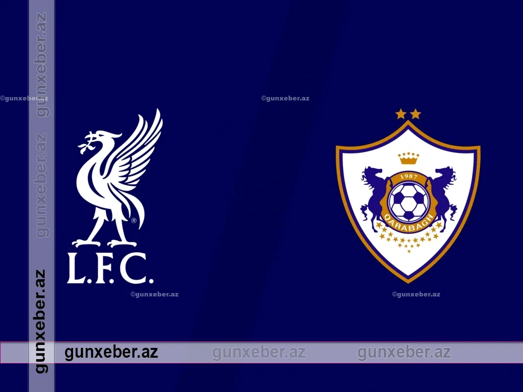 UEFA Çempionlar Liqası: “Qarabağ” “Liverpul”a qarşı